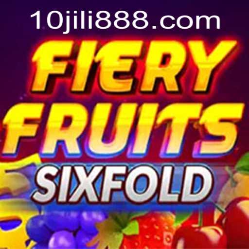 FieryFruitsSixFold: An Exciting New Experience in Online Gaming